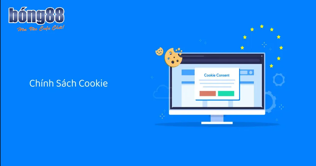 Chính Sách Cookie Bong88 - Cập Nhật Thông Tin Mới Nhất 2024 Tìm hiểu nội dung trong chính sách cookie Bong88