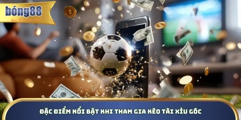 Kèo Tài Xỉu Góc - Kinh Nghiệm Bắt Cược Chuẩn Trên Bong88 Điểm mạnh nổi bật khi tham gia kèo Over/Under Corner Bong88